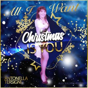 Download track All I Want For Christmas Is You (Alex Sullivan Rework - Sing Along) Antonella Tersigni