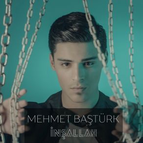 Download track İnşallah Mehmet Baştürk