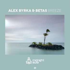 Download track Breeze (Sunrise Mix) Alex Byrka