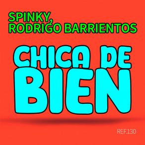 Download track UNA CHICA DE BIEN Rodrigo Barrientos