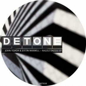 Download track Dazzle (Original Mix) John Tejada, Justin Maxwell