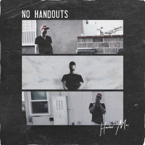 Download track No Handouts Harley Mac