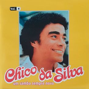 Download track Sonhos De Amanha Chico Da Silva