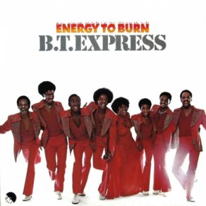 Download track Make Your Body Move B. T. Express