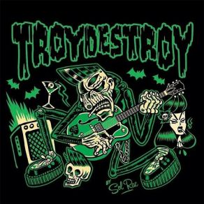 Download track Zsa Zsa Troydestroy