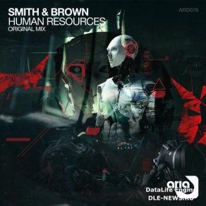 Download track Human Resources (Original Mix) Steve Brown, Smith