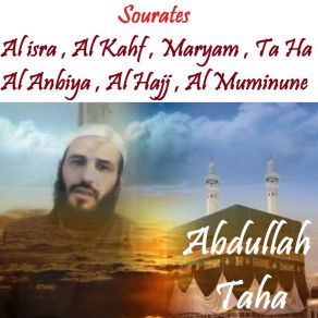 Download track Sourate Al Hajj (Quran) Abdullah Taha