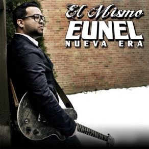 Download track El Mismo Eunel (Nueva Era)