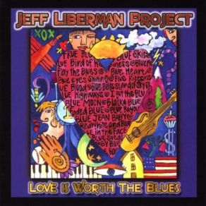 Download track In My Heart Jeff Liberman Project