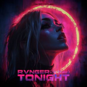 Download track TONIGHT (LIE TO ME) (Extended Mix) Rvnger