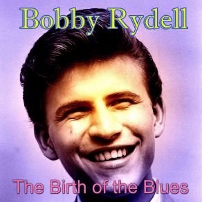 Download track Everything's Coming Up Roses Bobby Rydell