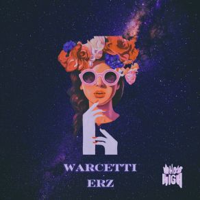 Download track Erz (Vocal Edit) Warcetti