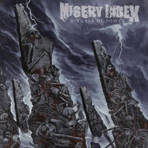 Download track Rituals Of Power Misery Index