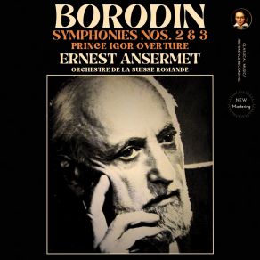 Download track Symphony No. 3 In A Minor, IAB 19: I. Moderato Assai' Alexander BorodinErnest Ansermet