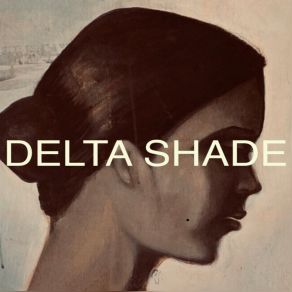 Download track Buena Delta Shade