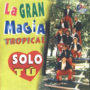 Download track Pero No Puedo La Gran Magia Tropical