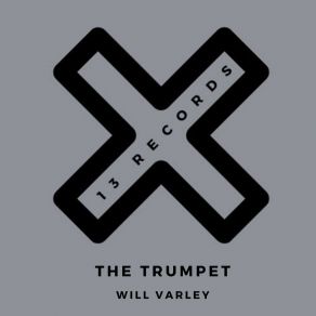 Download track The Trumpet (Sean Harris Remix) Will VarleySean Harris (UK)