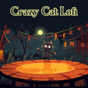 Download track Nightlife Crazy Cat Lofi