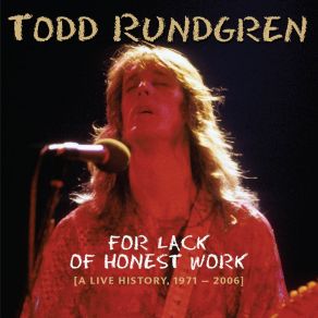 Download track When The Shit Hits The Fan / Sunset Blvd. / Le Fee Internacionale (Live At The Hammersmith Odeon, London - 9th October '75) Todd Rundgren