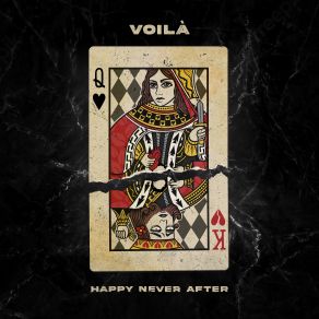 Download track Happy Never After Voila