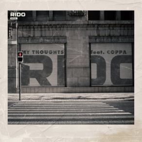 Download track My Thoughts Rido, Coppa