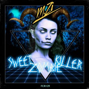 Download track Sweet Zombie Killer M. Zi