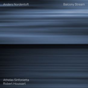 Download track Entgegen: I. Allegro, Molto Ritmico E Ben Articolato Robert Houssart, Athelas Sinfonietta Copenhagen