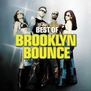 Download track Bass, Beats & Melody (Video Edit) Brooklyn Bounce