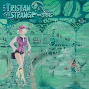 Download track My Movie Tristan And The Strange Words