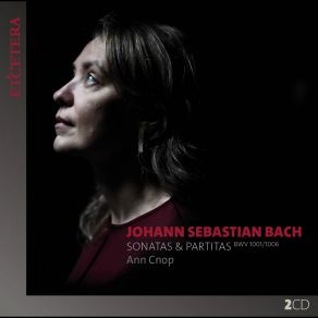 Download track Sonata No. 1 In G Minor, BWV 1001: III. Siciliana Ann Cnop