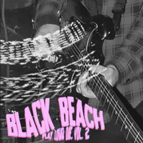 Download track No Place For Me Black Beach