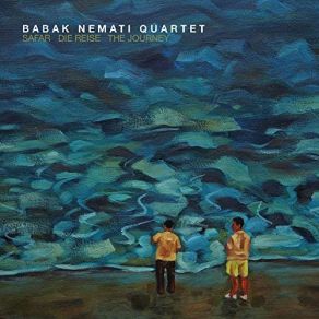 Download track Gole Sang (The Stone Rose) Babak Nemati Quartet