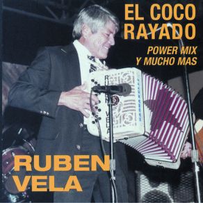 Download track Popurri En Concierto: El Vencido, Donde Estas Corazon, Un Ramito De Rosas, Argentina Polka Ruben Vela