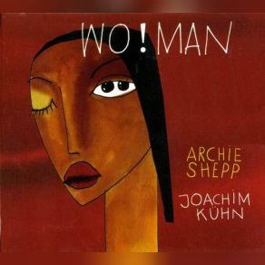 Download track Drivin Miss Daisy Archie Shepp, Joachim Kühn