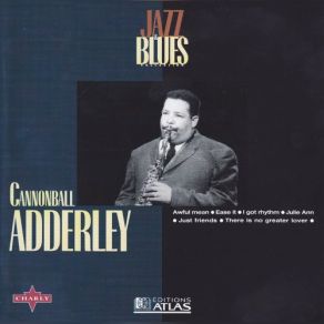 Download track There Is No Greater Lover Julian Cannonball Adderley