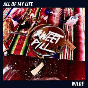 Download track Wilde Sweet Pill