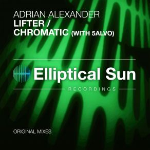 Download track Chromatic (Original Mix) Adrian Alexander