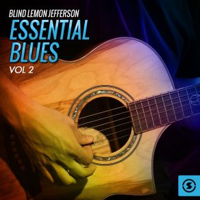 Download track That Black Snake Moan, Pt. 2 Blind Lemon Jefferson