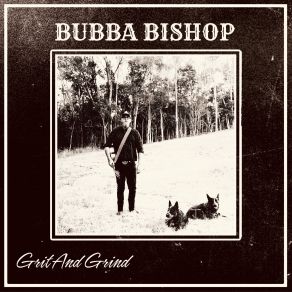 Download track Poor Man's Grave Bubba Bishop