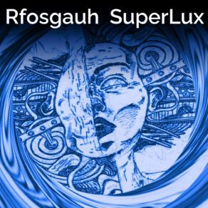 Download track Superlux Rfosgauh