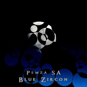 Download track Blue Zircon (Deeper Mix) Pemza SA