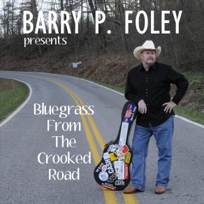Download track Grandpa And Charlie Poole Barry P. Foley