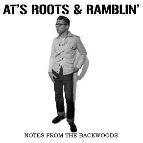 Download track It'll Be Alright AT's Roots