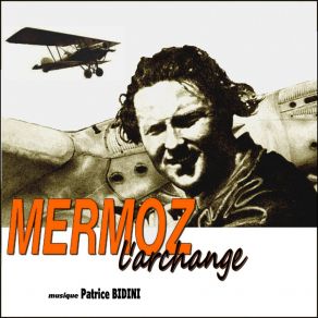 Download track Jean Mermoz Patrice Bidini