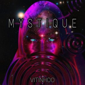 Download track Mystique (Radio Edit) Vitinhoo