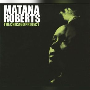 Download track South By West Matana Roberts