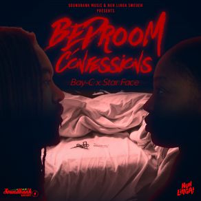 Download track Bedroom Confessions Star Face