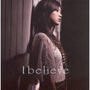 Download track I Believe (Inst.) Ayaka