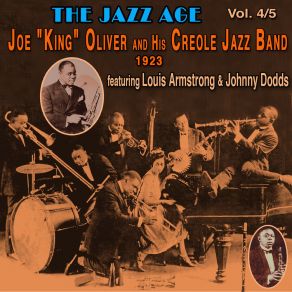 Download track Dippermouth Blues (Recorded Richmond Ind. - Arpil 6, 1923) King Oliver'S Creole Jazz Band