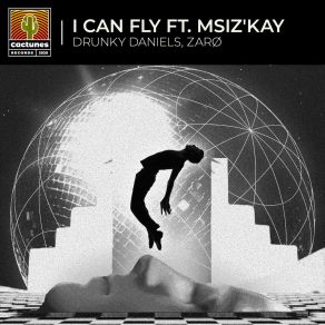 Download track I Can Fly Msiz'kay